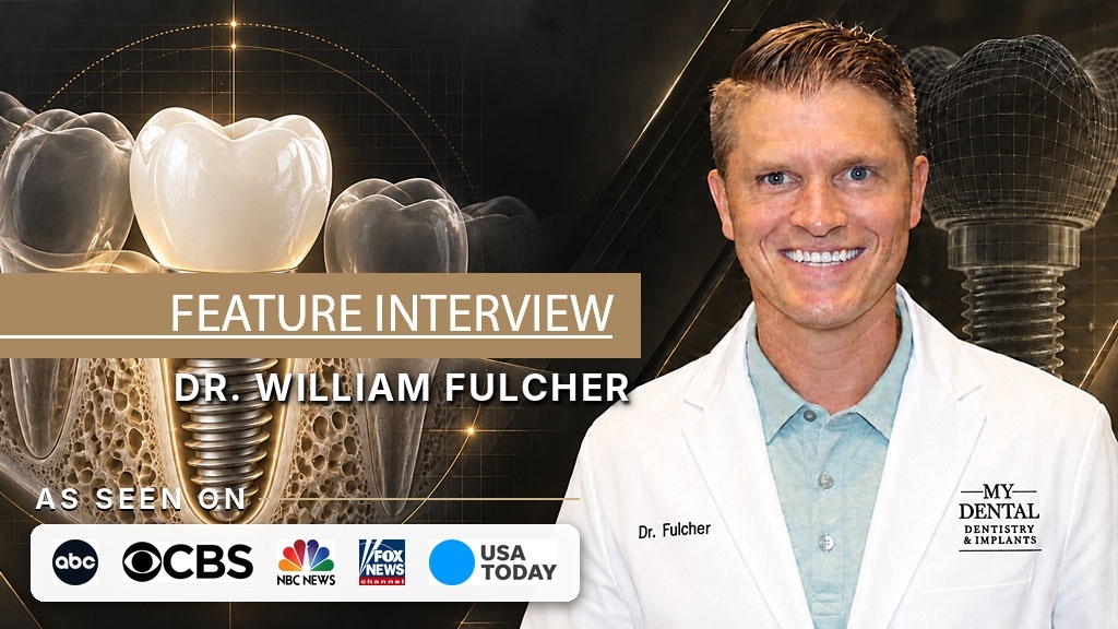 How My Dental Implant Center is Transforming Smiles and Lives Dr William Fulcher, Mesa, AZ